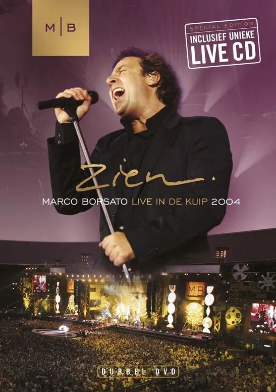 Omslag van  Marco Borsato - Zien,Live In De Kuip 2004