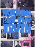 Omslag van Nothing But The Truth (Import)