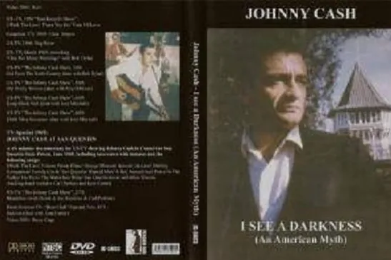 Omslag van Johnny Cash – I See A Darkness (An American Myth) DVD