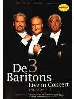 Omslag van De 3 Baritons - Live in Concert - The Classics