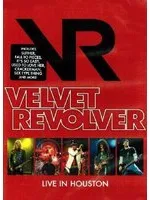 Omslag van Velvet Revolver - Live In Houston