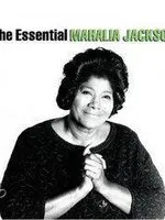 Essential Mahalia Jackson [Columbia/Legacy]