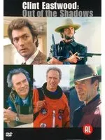 Omslag van CLINT EASTWOOD OUT OF SHADOWS /S DVD NL