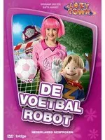 Omslag van LazyTown 2 - De Voetbalrobot