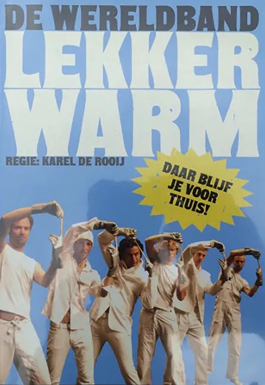 Omslag van De Wereldband Lekker Warm - regie Karel de Rooij (DVD)