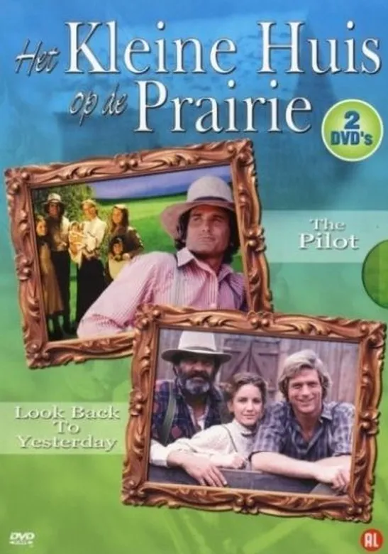 Omslag van Kleine Huis Op De Prairie - Pilot / Look Back To Yesterday (2DVD)