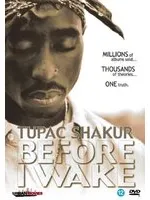 Omslag van Tupac - Before I Wake