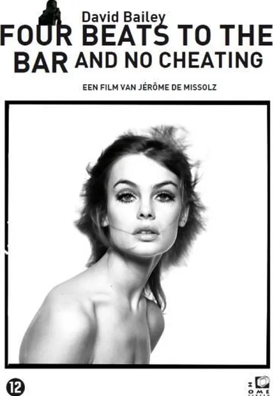 David Bailey: Four Beats To The Bar And No Cheating