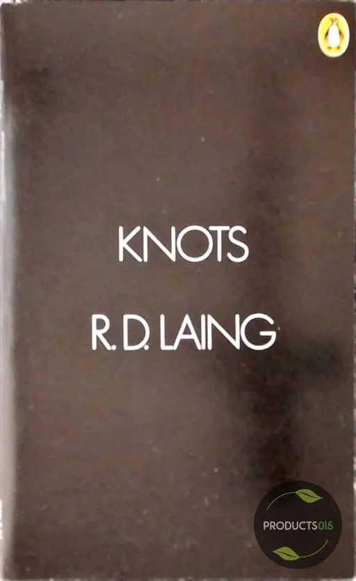 Knots - R.D. Laing