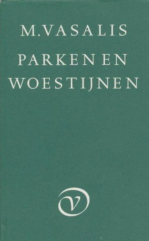 PARKEN EN WOESTIJNEN - M. VASALIS