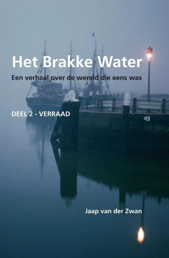 Omslag van Het Brakke Water / 2 Het Verraad