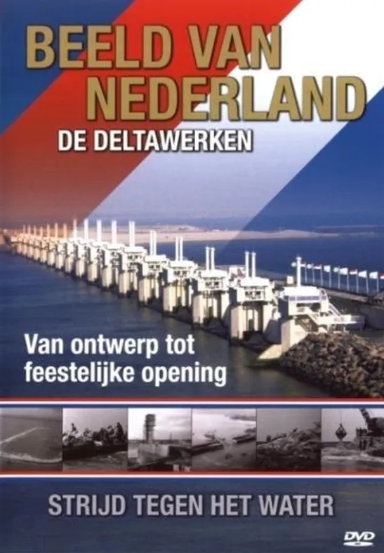 Omslag van Deltawerken -Beeld Van Nederland/Pal/All Regions