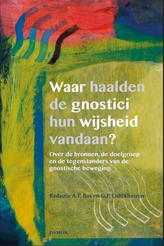 Waar haalden de gnostici hun wijsheid vandaan?